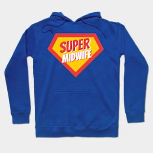 Midwife Gifts | Super Midwife Hoodie